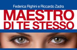 Maestro di te stesso di Federica Righini e Riccardo Zadra